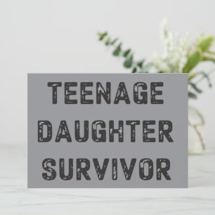 Teenage Daughter Survivor Funny Father's Day Humor Invitation