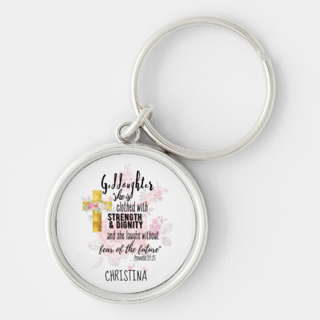Teenage Goddaughter Gift Personalized Proverb Keychain (Front)