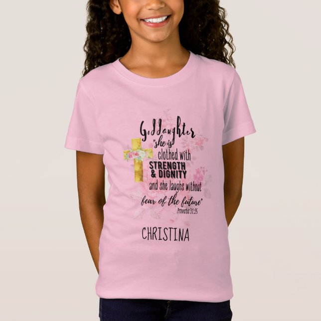 Teenage Goddaughter Gift Personalized Proverb T-Shirt (Front)