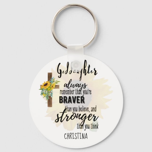 Teenage GODDAUGHTER Motivational Quote Sunflowers Keychain (Front)