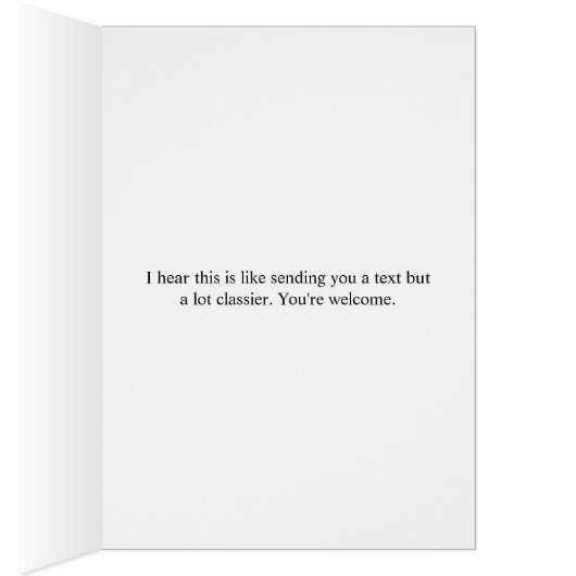 Teenage romance sarcastic card (Inside (Right))