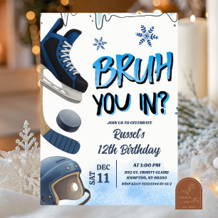 Teenager Hockey Skate Bruh You In Party Invitation