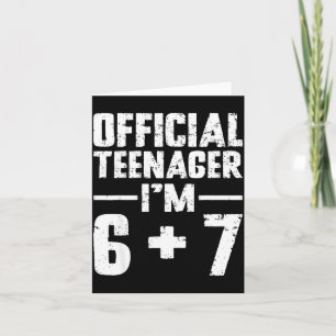 Teenager I'm 13th Birthday 6 7 Meme Six Seven Slan Card