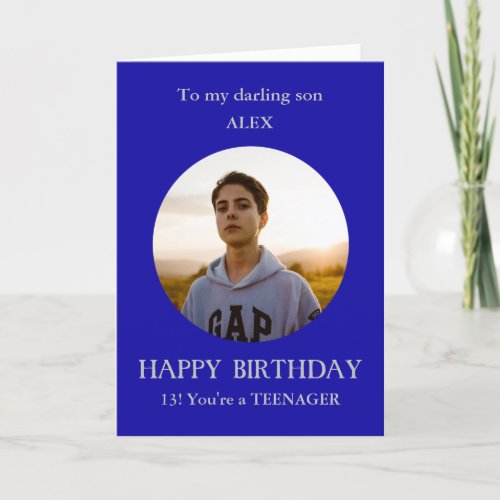 Teenager photo birthday card to son 13 year old