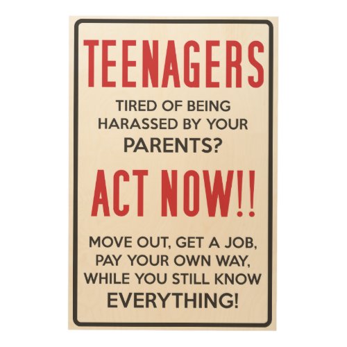 Teenagers Tired of Being Harassed Act Now Wood Wall Art