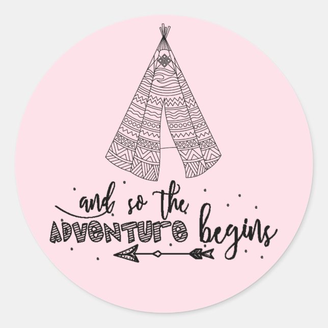 Teepee Adventure Begins Favor Sticker (Front)