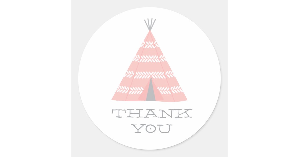 Teepee Birthday Party Thank You Sticker | Zazzle