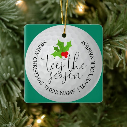 Tees The Season Fun Golfer Christmas Golf Gift Ceramic Ornament