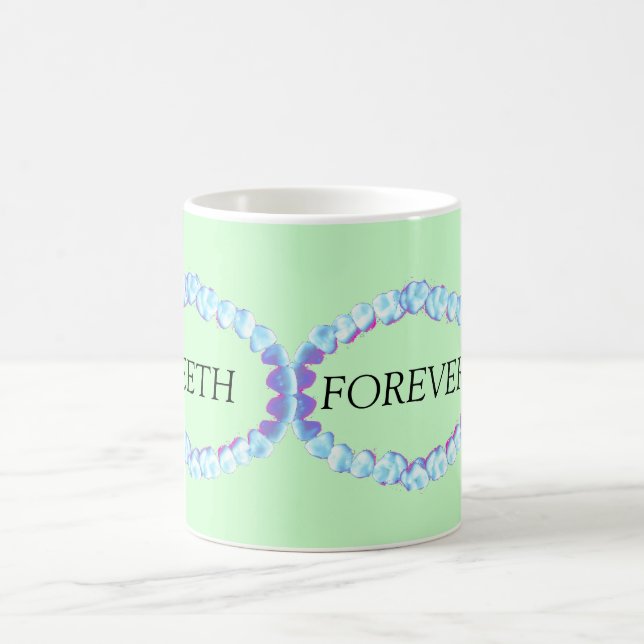 teeth forever mug (Center)