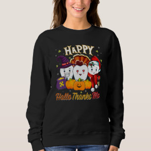 Teeth HalloThanksMas Halloween Thanksgiving Christ Sweatshirt