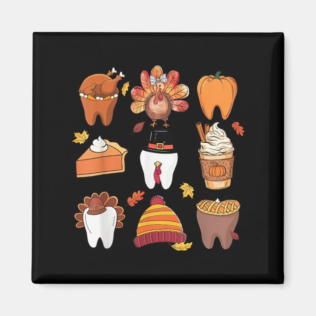 Teeth Pumpkin Turkey Coffee Fall Dental Squad Than Magnet (Front)