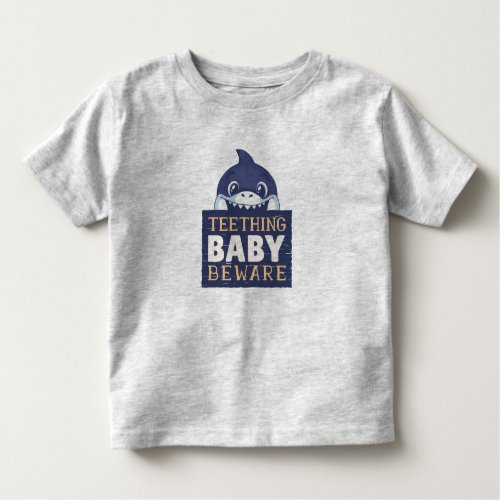 Teething Baby Shark Toddler T_shirt