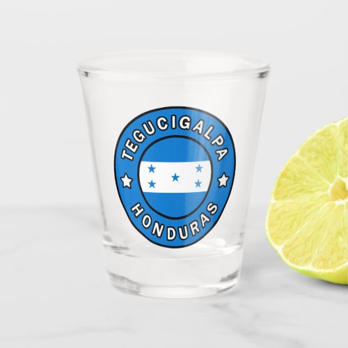 Tegucigalpa Honduras Shot Glass