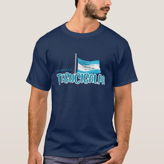 Tegucigalpa with Honduras Flag T-Shirt (Front)