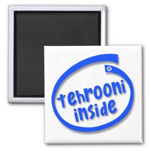 Tehrooni Inside Magnet