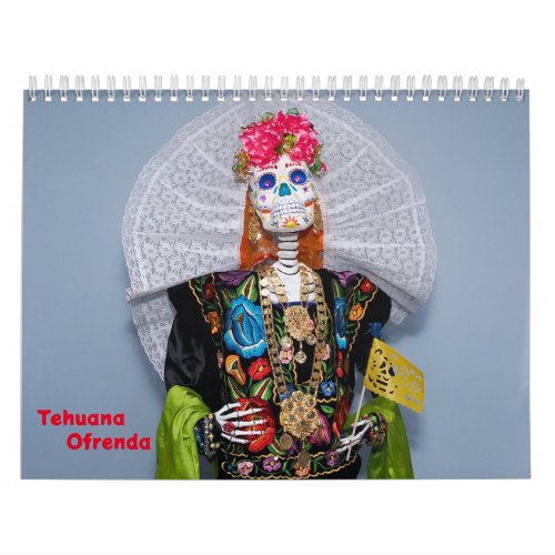 Tehuana Ofrenda Calendar