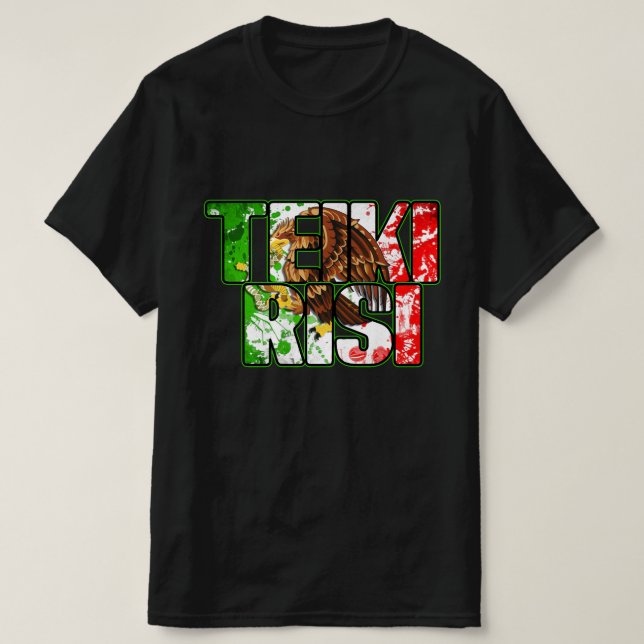 Teikirisi mexican slogan mens black tshirt (Design Front)