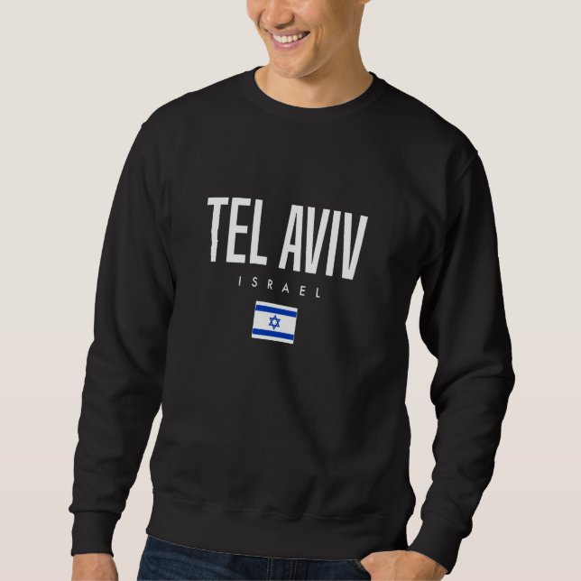 Tel Aviv Israel Sweatshirt (Front)