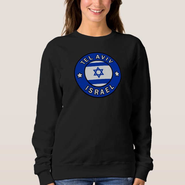 Tel Aviv Israel Sweatshirt (Front)