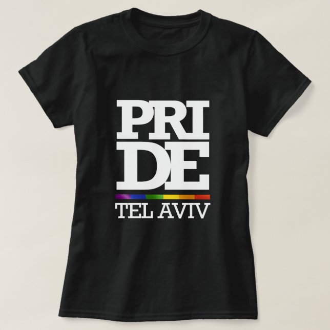 TEL AVIV PRIDE - -.png T-Shirt (Design Front)