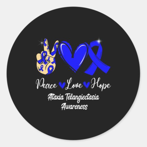 Telangiectasia Awareness Peace Love Hope Blue Ribb Classic Round Sticker