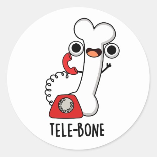 Tele_bone Funny Bone Telephone Pun  Classic Round Sticker