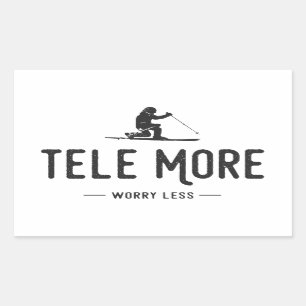 Tele More Worry Less Rectangular Sticker