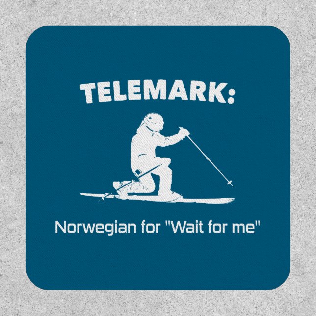 Telemark: Norwegian For "Wait For Me" Patch (Front)