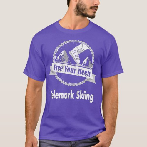 Telemark Skiing Free you Heel  Think Different T_Shirt
