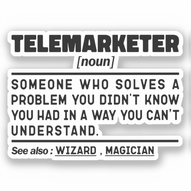 Telemarketer Noun Definition Sales Representative Sticker (Front)
