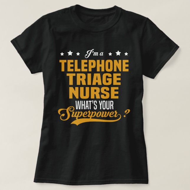 Telephone Triage Nurse T-Shirt (Design Front)