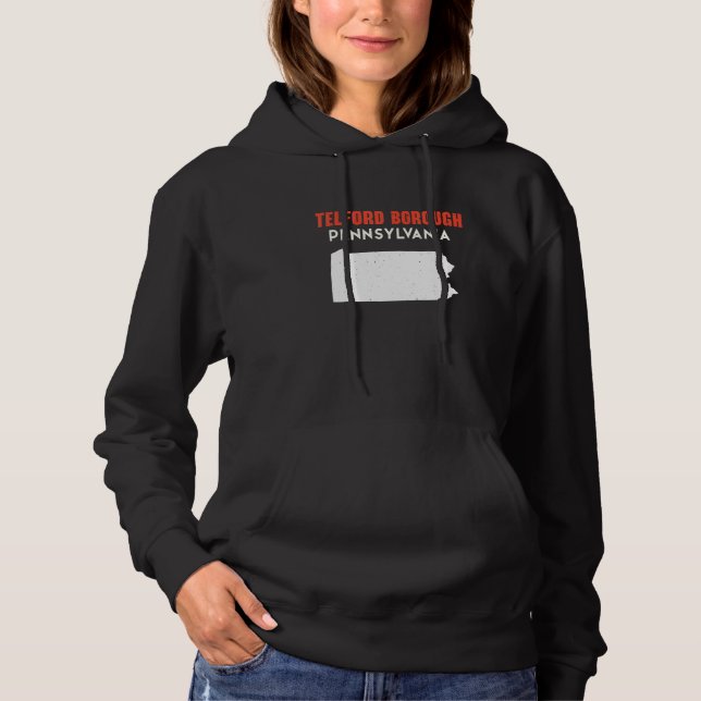 Telford borough Pennsylvania USA State America Tra Hoodie (Front)