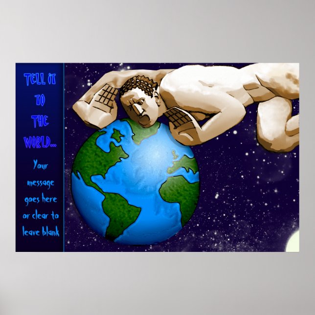 Tell It To The World (Personalized Poster) Poster (Front)
