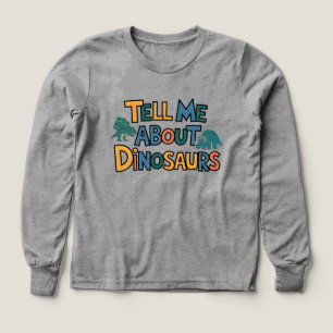 Tell Me About Dinosaurs - Fun Dinosaur Lover Tri-Blend Shirts