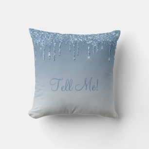 “Tell Me” Blue Glitter Bling Girly Pretty Ombré Throw Pillow
