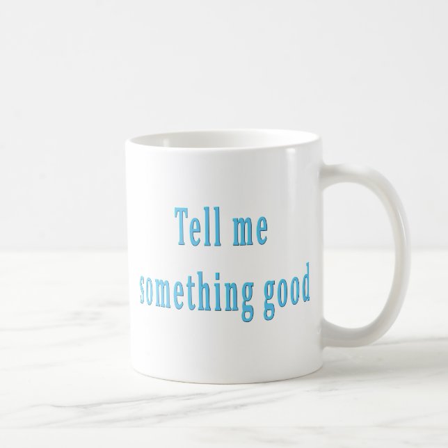 Tell Me Something Good Cool Retro Song Lyrics Coffee Mug (Right)