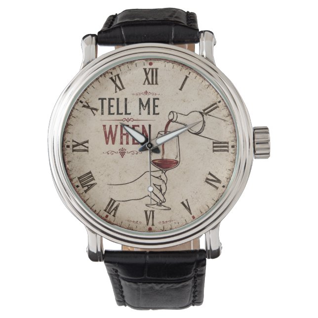Tell Me When Win Watch (Front)