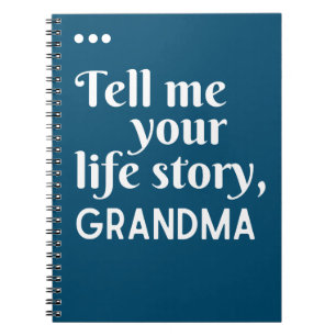 Tell me your life story grandma gift notebook