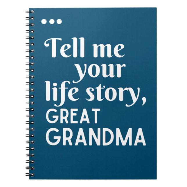Tell me your life story great grandma gift notebook (Front)