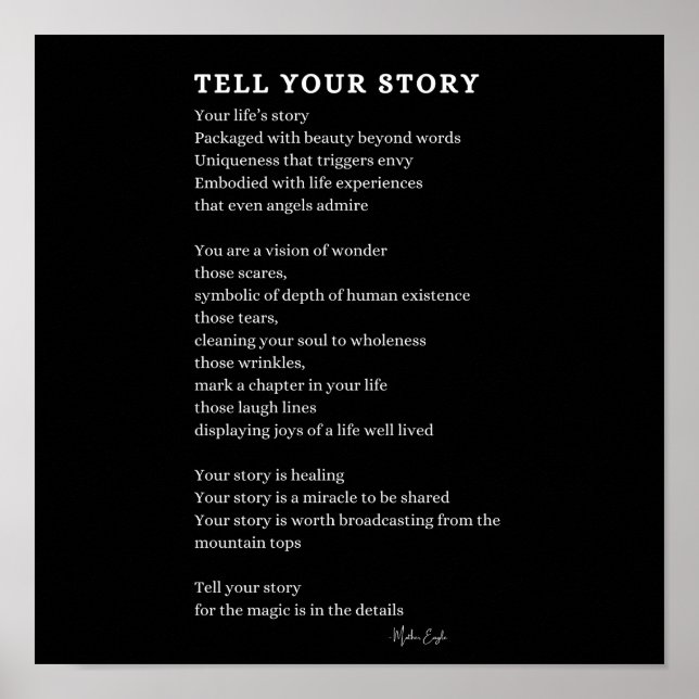 Tell Your Story Courage poem poster wall art poetr (Front)