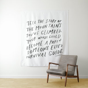Tell your story - inspirational quote writer gift tapestry
