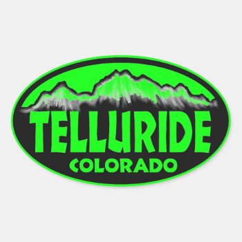 Telluride Colorado Green Oval Stickers by ArtisticAttitude at Zazzle