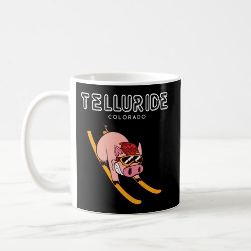 Telluride Colorado _ Pig Ski Coffee Mug