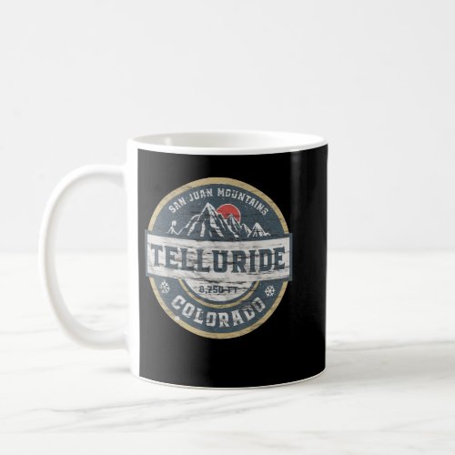 Telluride Colorado San Juan Rocky MountainsSkiin Coffee Mug