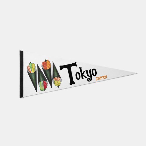 Temaki Sushi Hand Rolls Japanese Food Tokyo Japan Pennant Flag