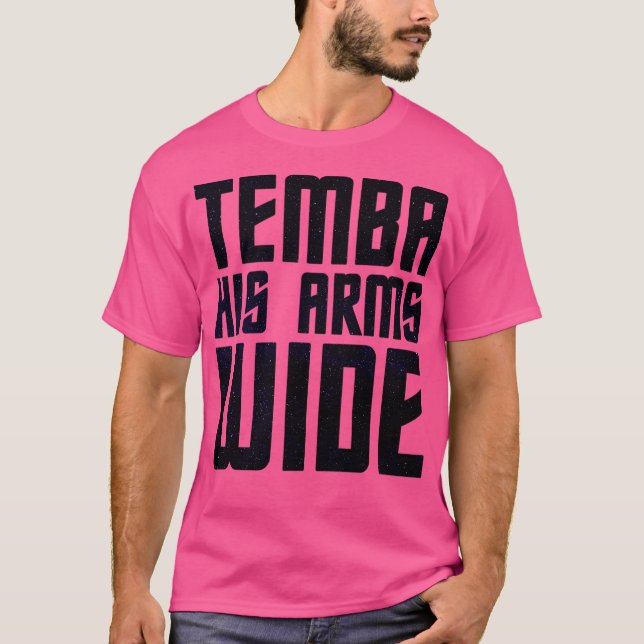 Temba His Arms Wide T-Shirt (Front)