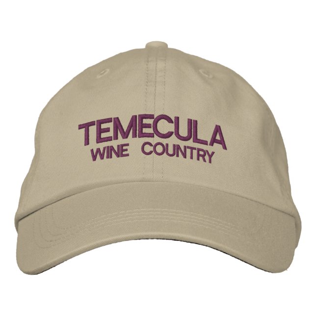Temecula Wine Country Embroidered Baseball Hat (Front)