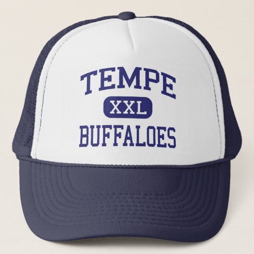 Tempe _ Buffaloes _ High School _ Tempe Arizona Trucker Hat