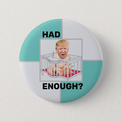 Temper Tantrum Trump Button