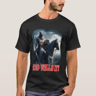 Templar Knight God Wills It on Horse Flat Helmet C T-Shirt
